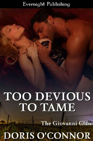 [The Giovanni Clan 03] • Too Devious to Tame
